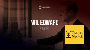 VIII.-Edward-Kimdir