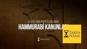 Ülkede-Hakkaniyeti-Sağlamak-Hammurabi-Kanunları